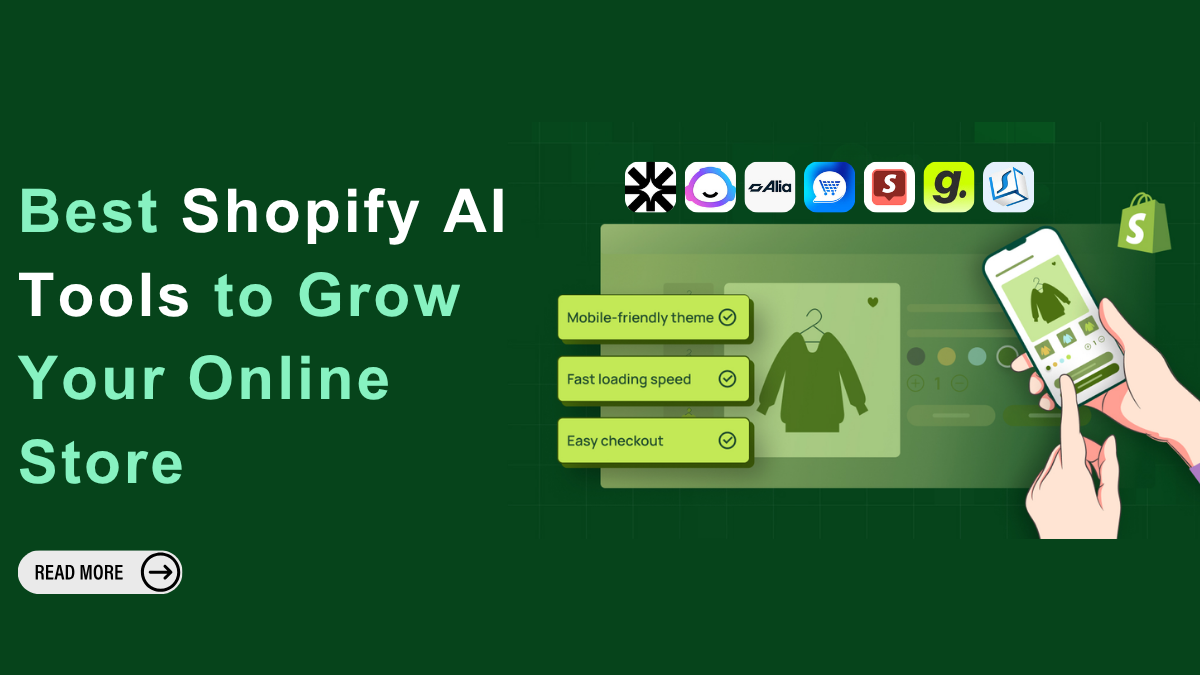 Best Shopify AI Tools to Grow Your Online Store
