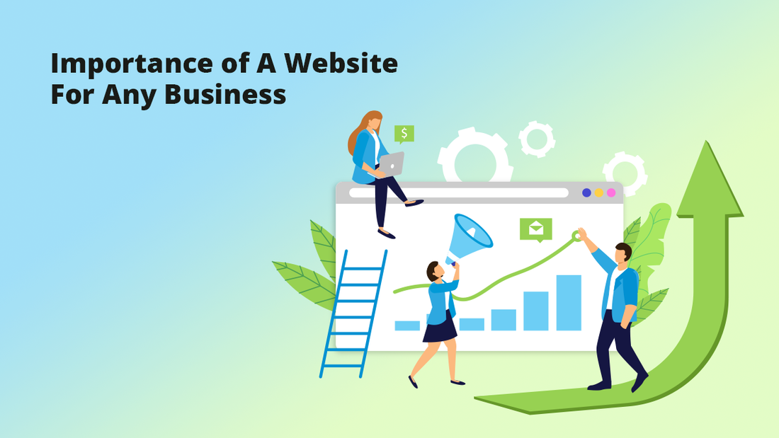 Importance of A Website For Any Business