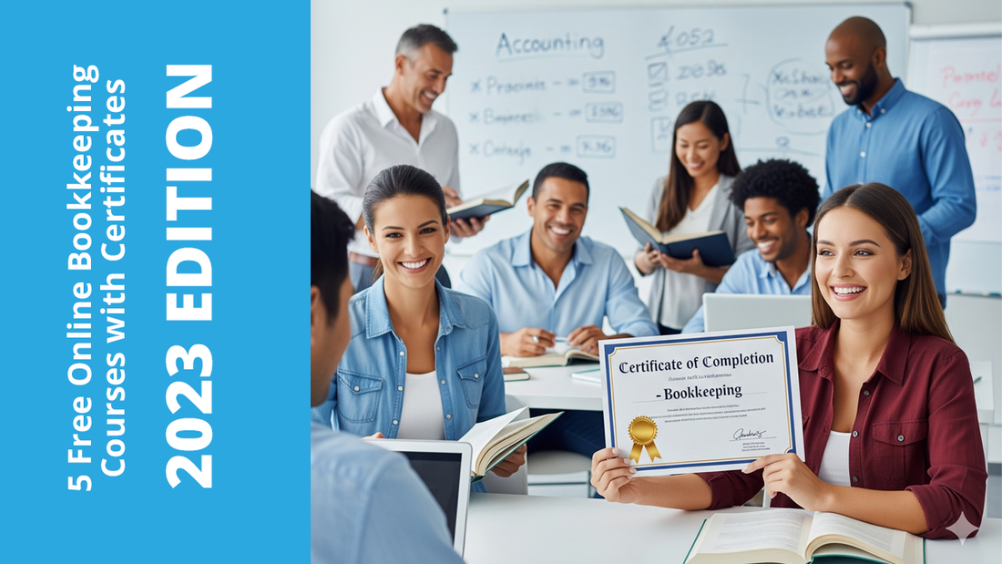 5 Free Online Bookkeeping Courses with Certificates 2023 Edition