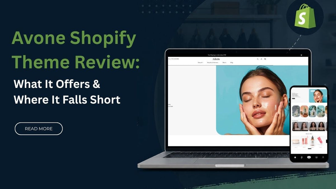Avone Shopify Theme Review: What It Offers & Where It Falls Short