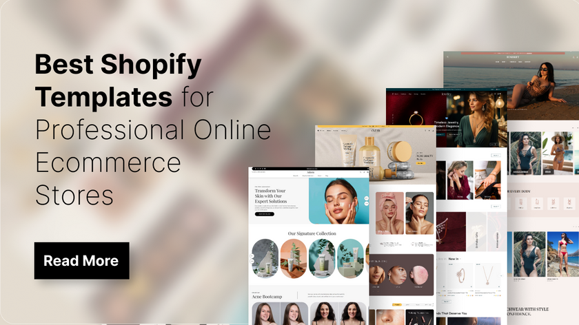Best Shopify Templates for Professional Online Ecommerce Stores