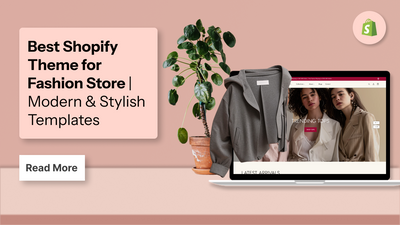 Best Shopify Theme for Fashion Store