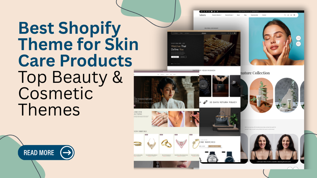 Best Shopify Theme for Skin Care Products