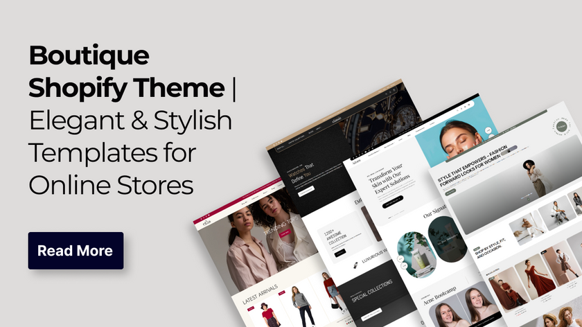 Boutique Shopify Theme | Elegant & Stylish Templates for Online Stores