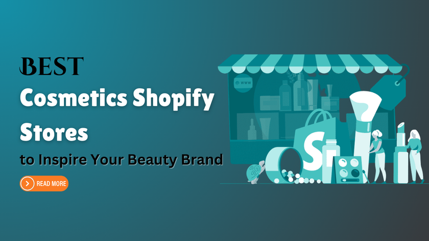 Best Cosmetics Shopify Stores to Inspire Your Beauty Brand