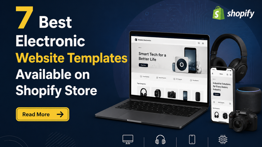 7 Best Electronic Website Templates Available on Shopify Store