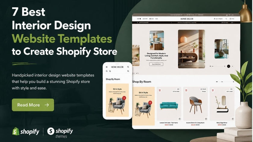 7 Best Interior Design Website Templates to Create Shopify Store