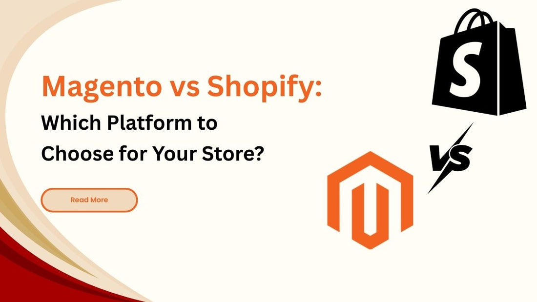 Magento vs Shopify