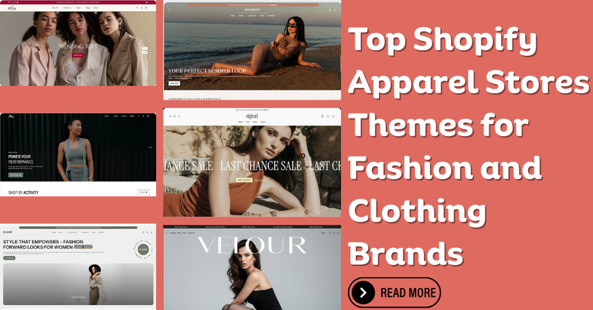 Top Shopify Apparel Stores Themes for Fashion and Clothing Brands