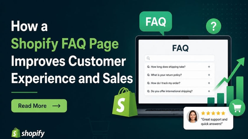 How a Shopify FAQ Page Improves Customer Experience and Sales
