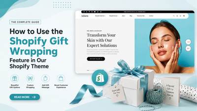 How to Use the Shopify Gift Wrapping Feature in Our Shopify Theme