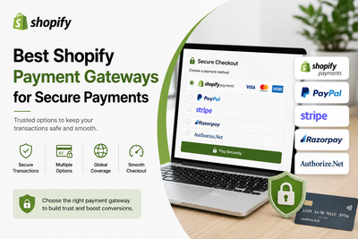 Best Shopify Payment Gateways for Secure Payments