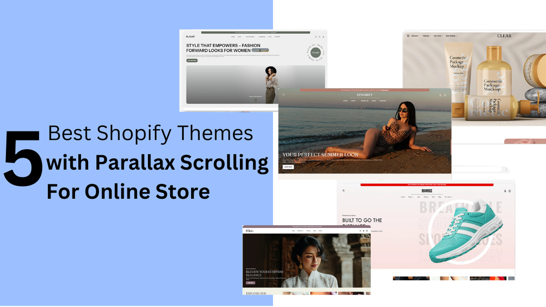 Shopify Themes with Parallax Scrolling