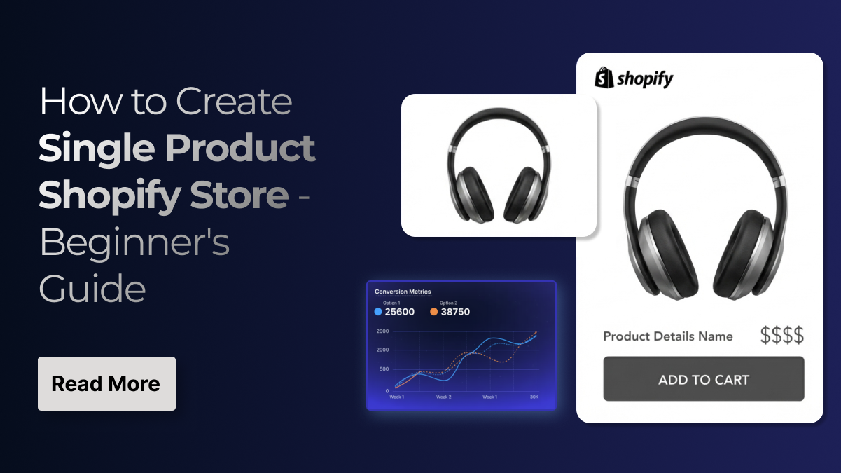 How to Create Single Product Shopify Store - Beginner's Guide
