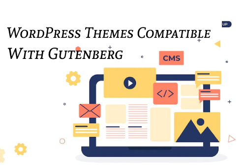 WordPress Themes Compatible With Gutenberg